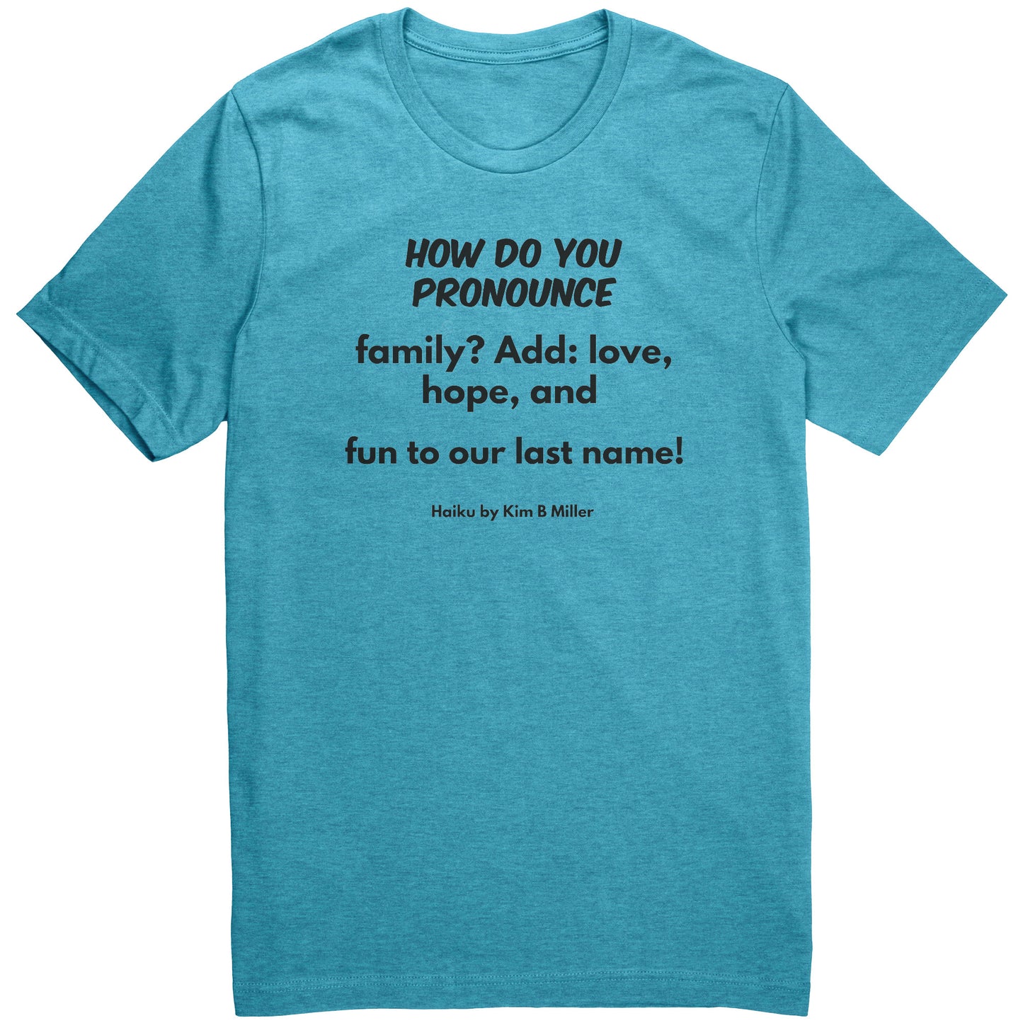 #1 Haiku Pronounce Family Canvas Unisex CVC (Front Only)