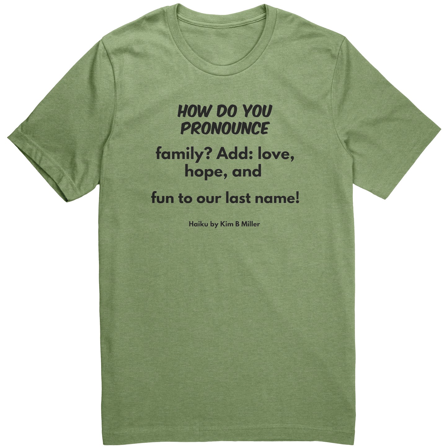 #1 Haiku Pronounce Family Canvas Unisex CVC (Front Only)