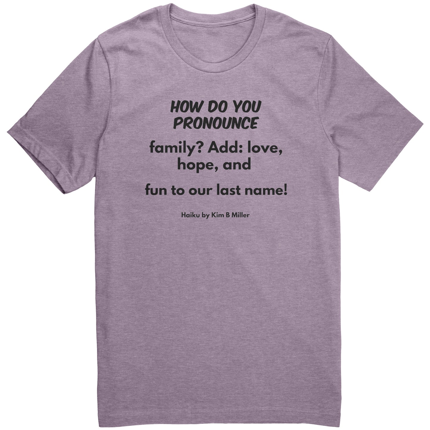 #1 Haiku Pronounce Family Canvas Unisex CVC (Front Only)