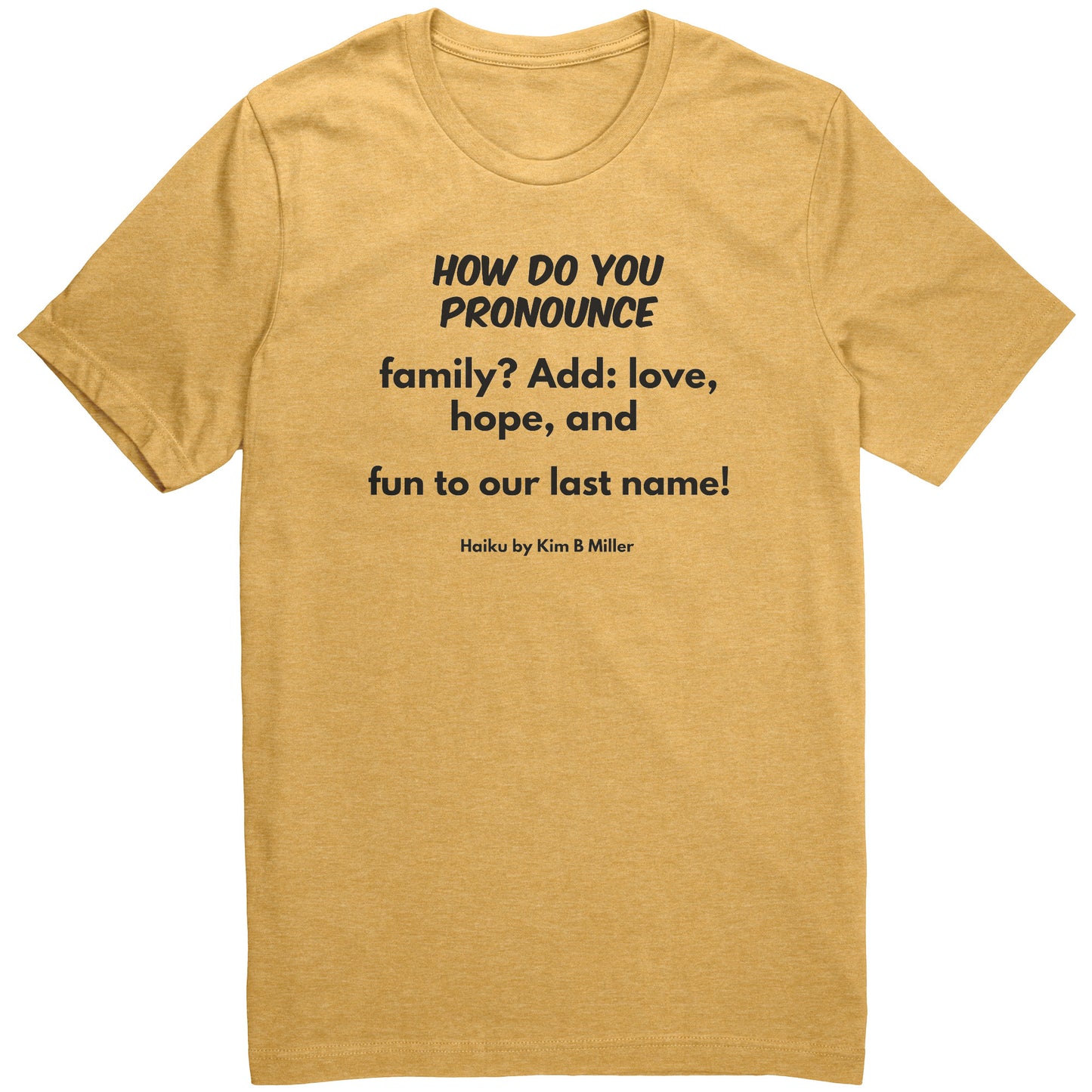 #1 Haiku Pronounce Family Canvas Unisex CVC (Front Only)