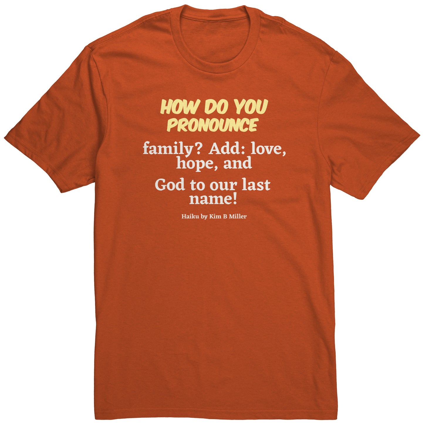 #1 Haiku Pronounce Family District Men's Shirt (Front & Back)