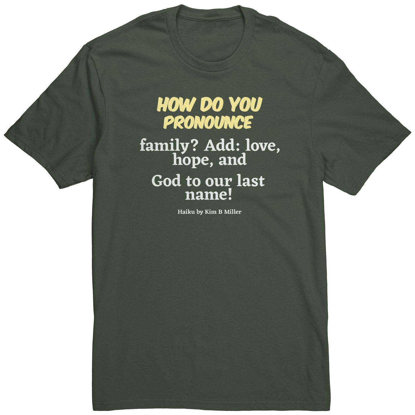 #1 Haiku Pronounce Family District Men's Shirt (Front & Back)