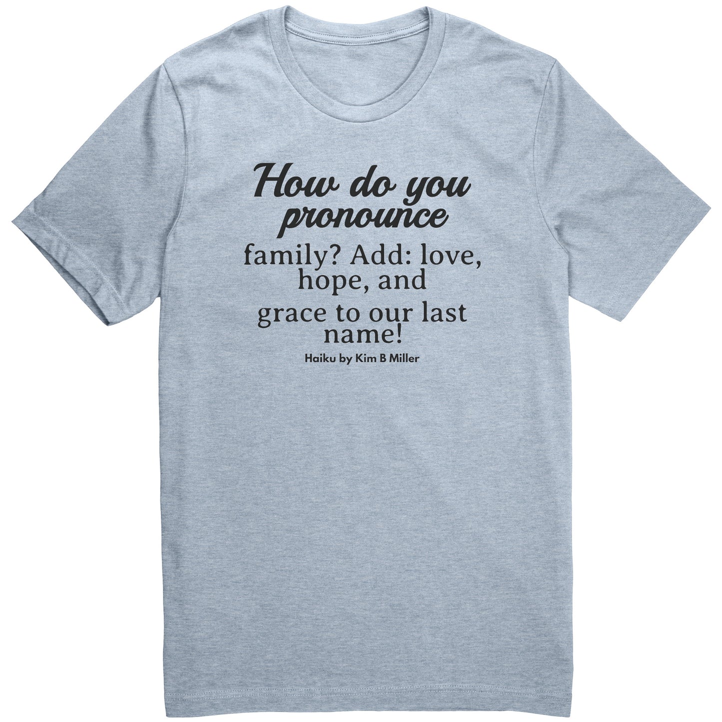 #2 Haiku Pronounce Family Canvas Unisex CVC (Front & Back)