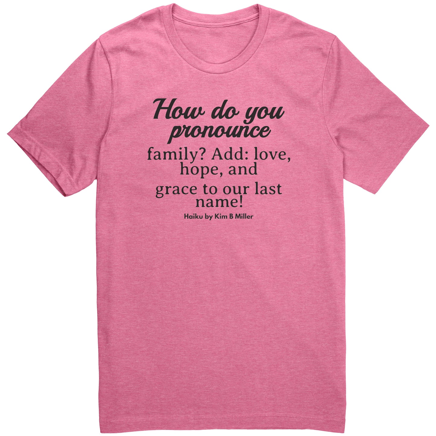 #2 Haiku Pronounce Family Canvas Unisex CVC (Front & Back)