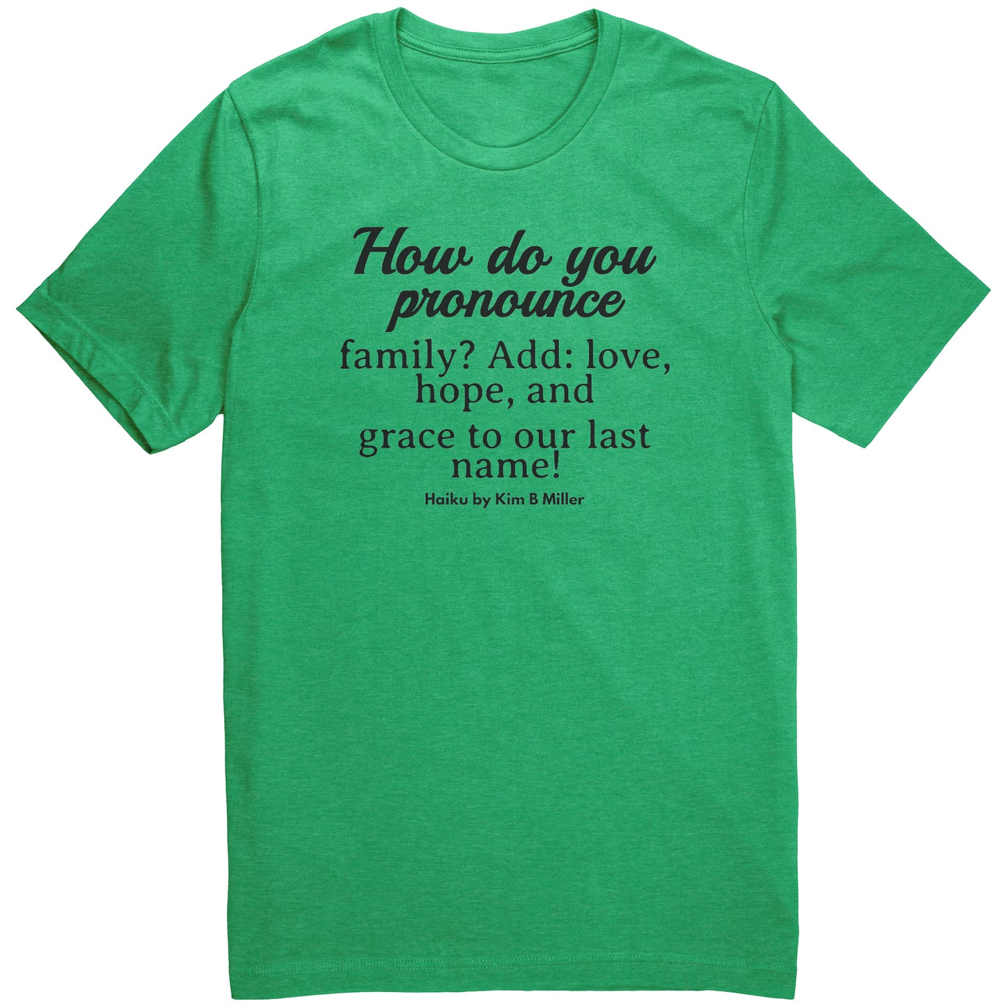 #2 Haiku Pronounce Family Canvas Unisex CVC (Front & Back)