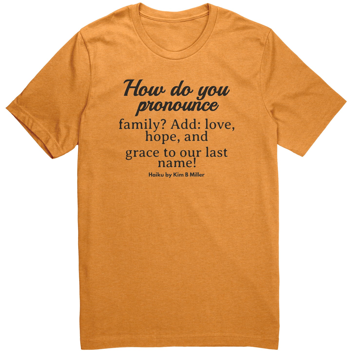 #2 Haiku Pronounce Family Canvas Unisex CVC (Front & Back)