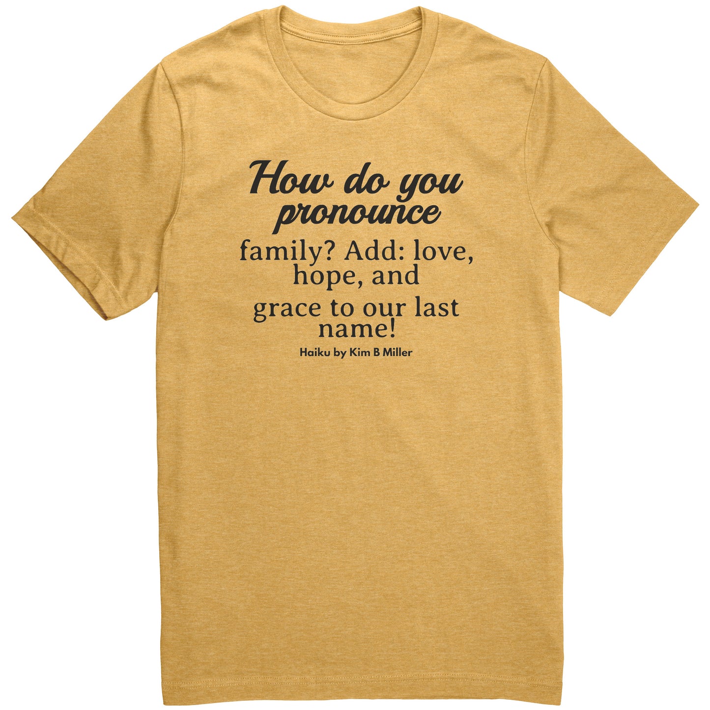 #2 Haiku Pronounce Family Canvas Unisex CVC (Front & Back)