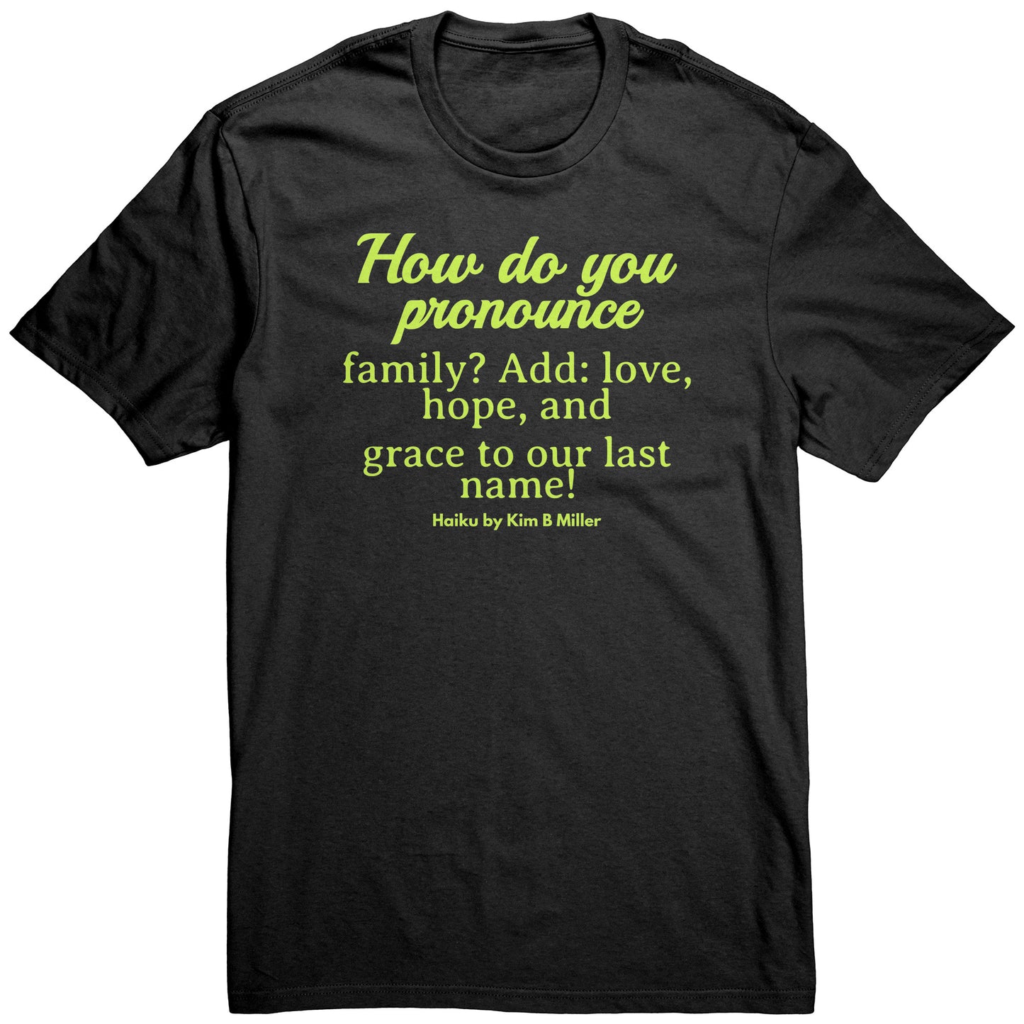 #2 Haiku Pronounce Family District Men's Shirt (Front)