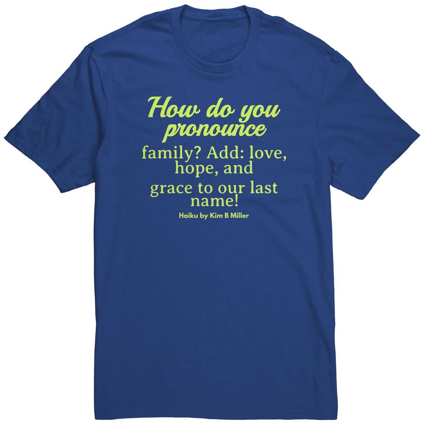 #2 Haiku Pronounce Family District Men's Shirt (Front)