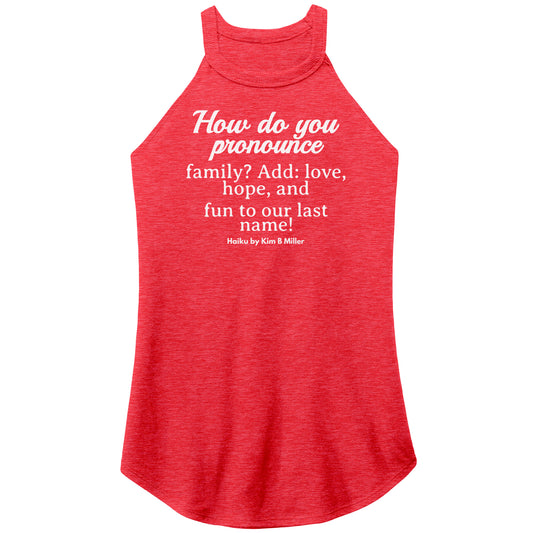 #2 Haiku Pronounce Family District Women’s Perfect Tri Rocker Tank (Front)