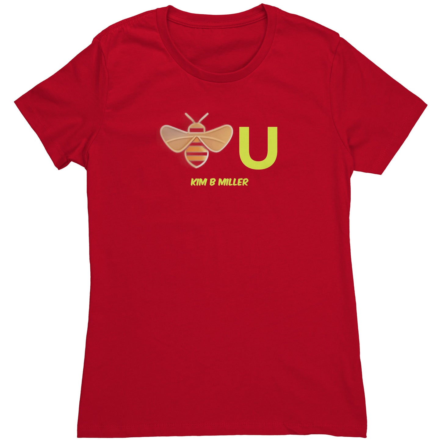 "Bee" You Next Level Women's Shirt Shirt B