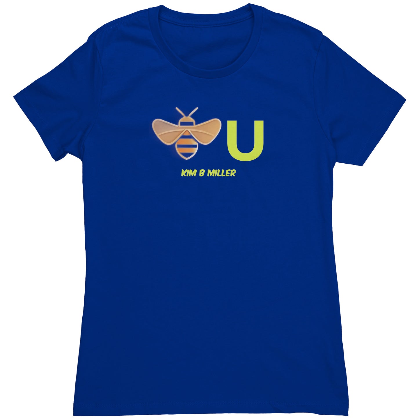 "Bee" You Next Level Women's Shirt Shirt B