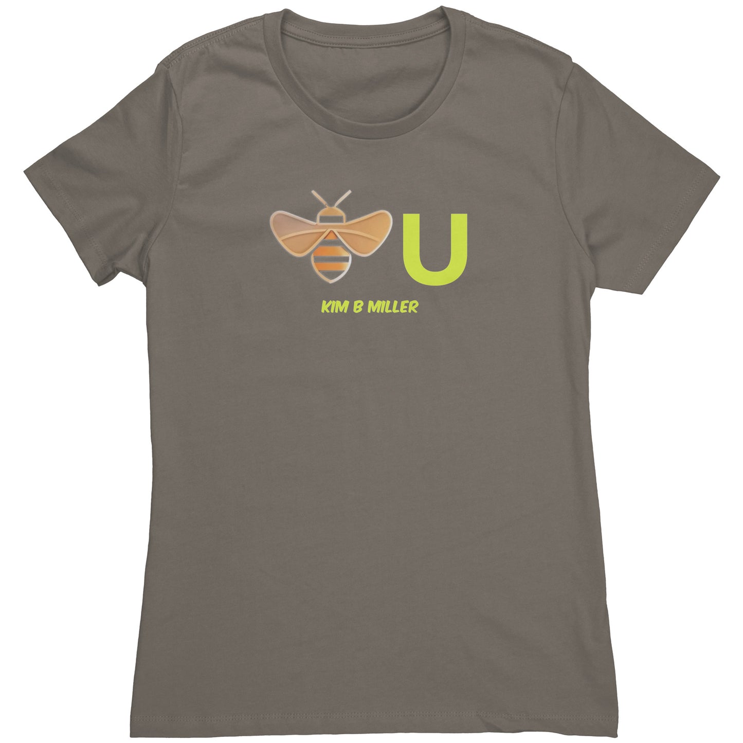 "Bee" You Next Level Women's Shirt Shirt B