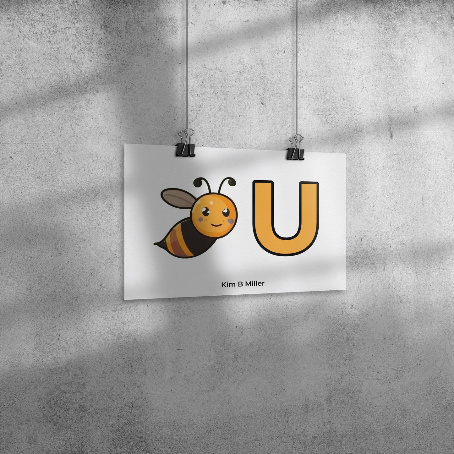 "Bee" You Poster: 8" x 12" B