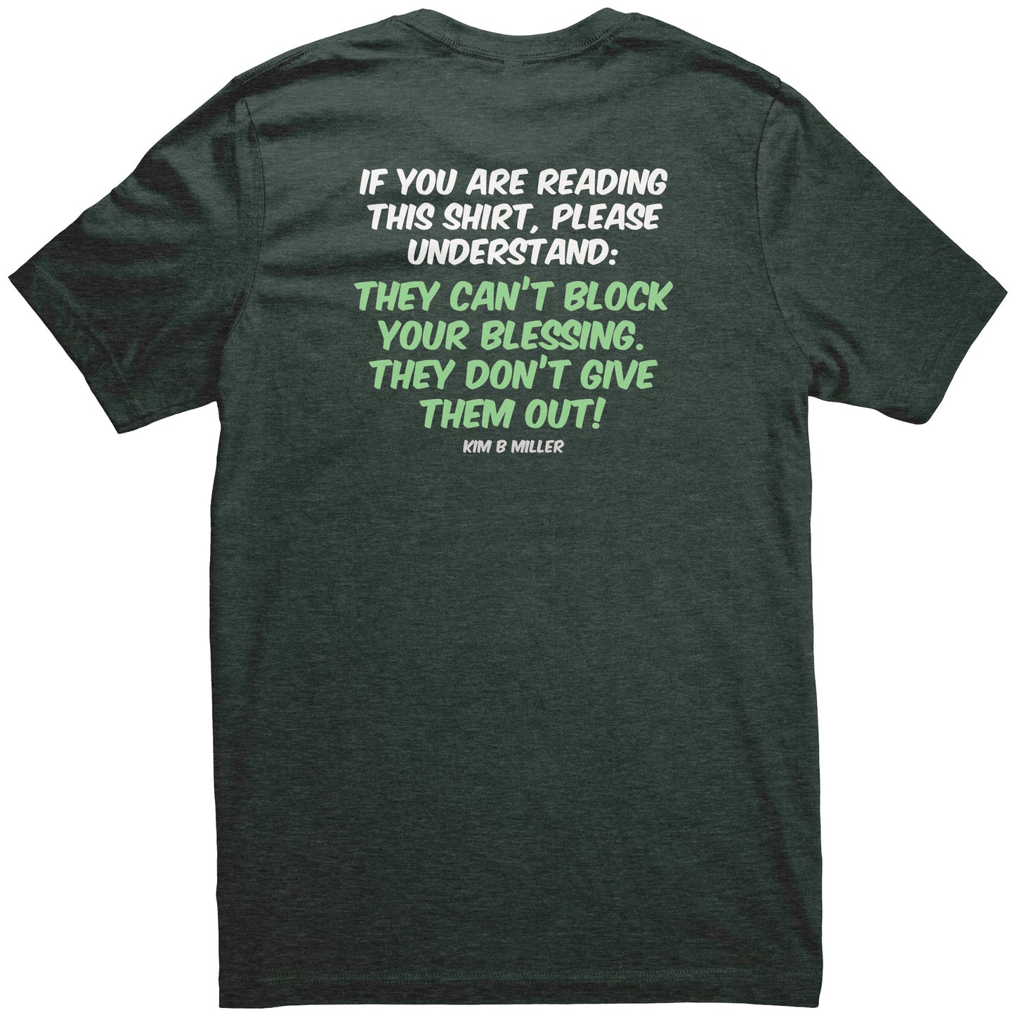 Block your Blessings (on the back) Scared People (on the front)