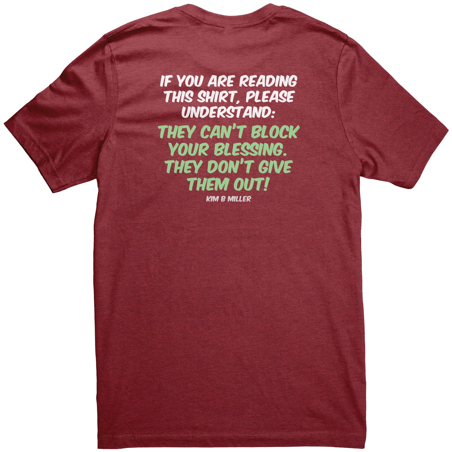 Block your Blessings (on the back) Scared People (on the front)