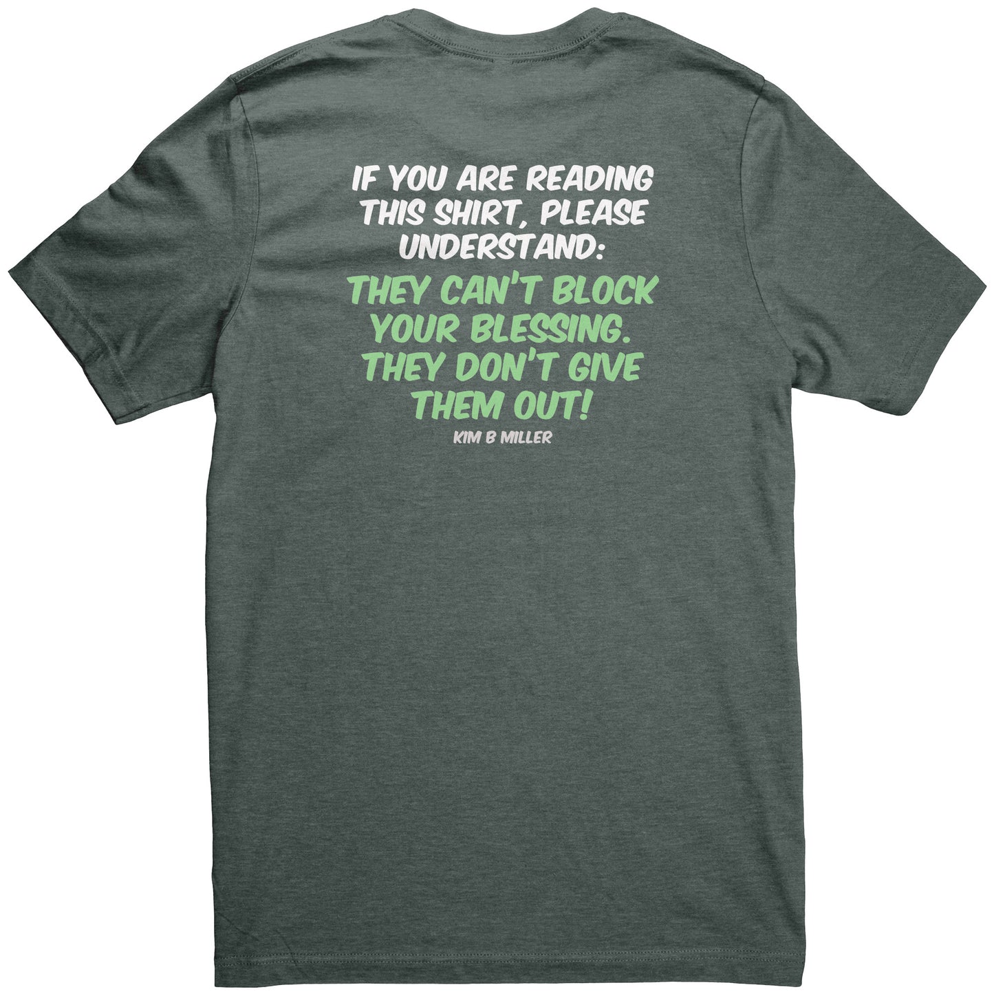 Block your Blessings (on the back) Scared People (on the front)