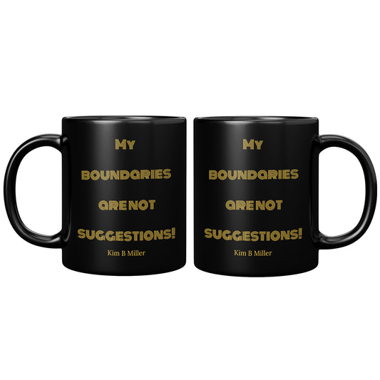 Boundaries Black Mug
