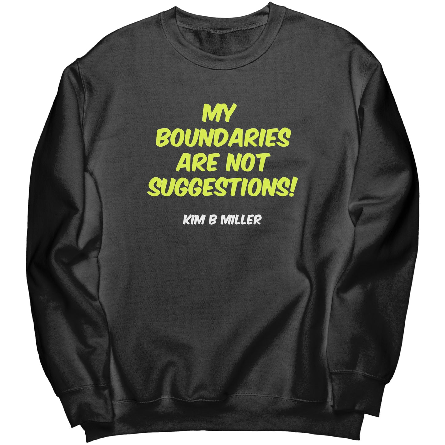 Boundaries Port & Co Crewneck Sweatshirt