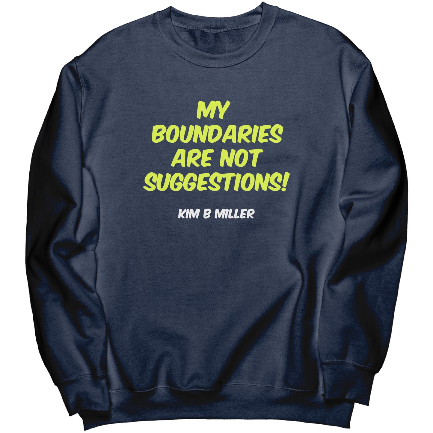 Boundaries Port & Co Crewneck Sweatshirt