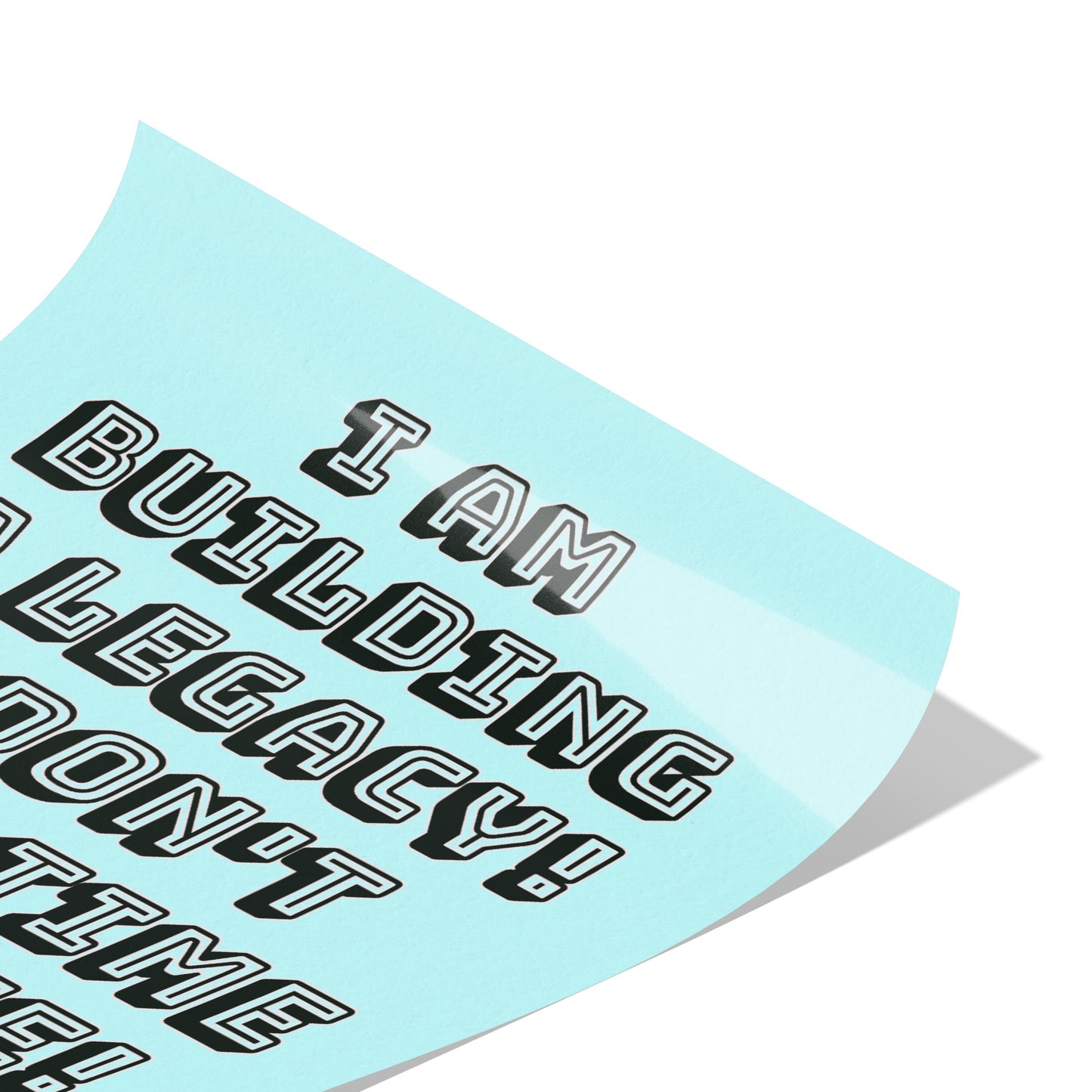 Building A Legacy Poster: 8" x 10" Blue
