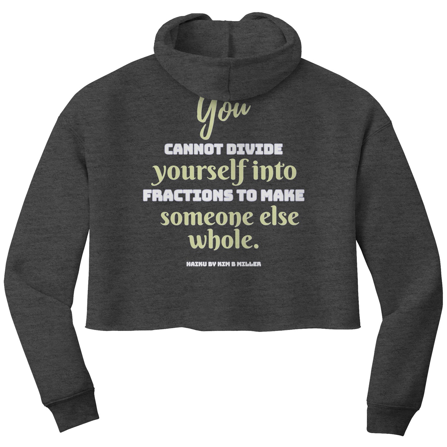 Divide Haiku: Bella Women's Crop Fleece Hoodie (both sides)