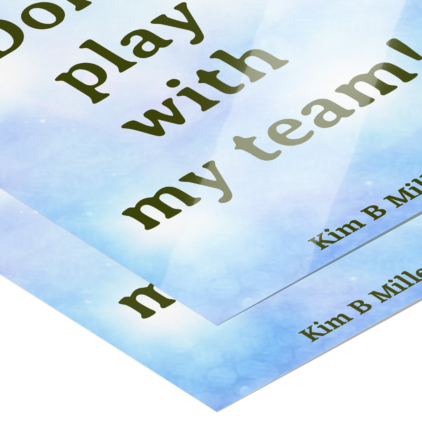 Don't Play Poster: 8" x 10"