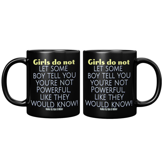Girl Powerful Haiku Black Mug