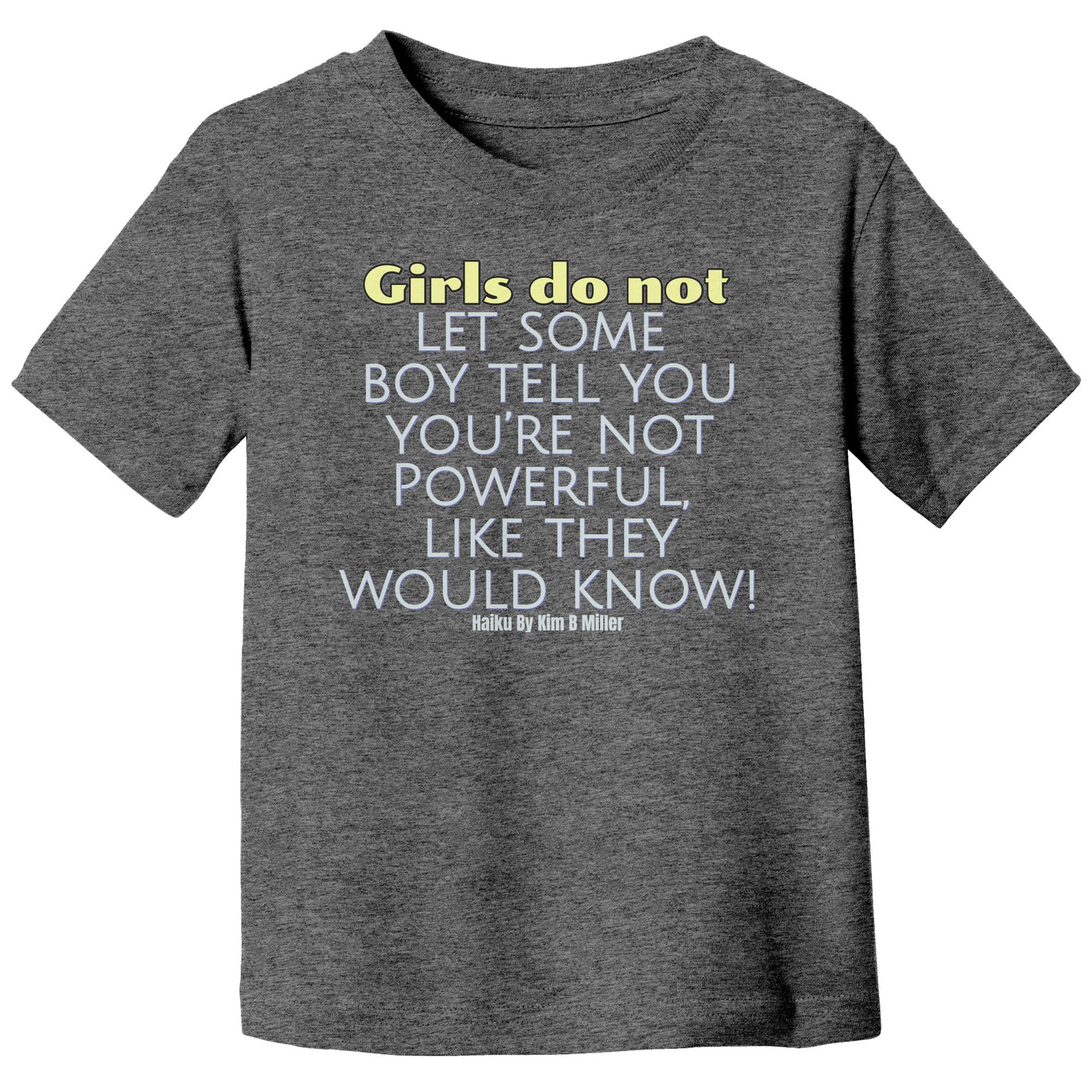 Girls Powerful Canvas T-Shirt