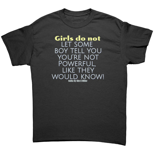Girls Powerful Gildan Men's Shirt