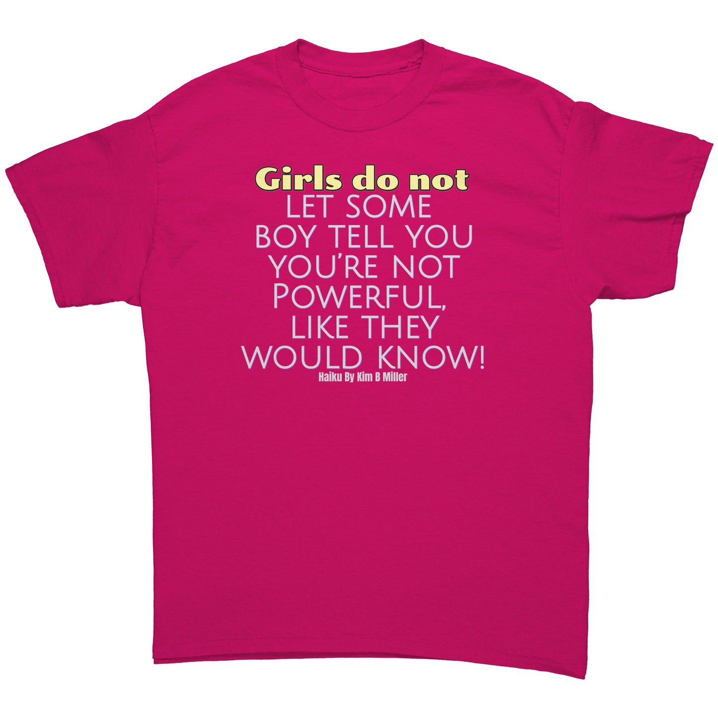 Girls Powerful Gildan Men's Shirt