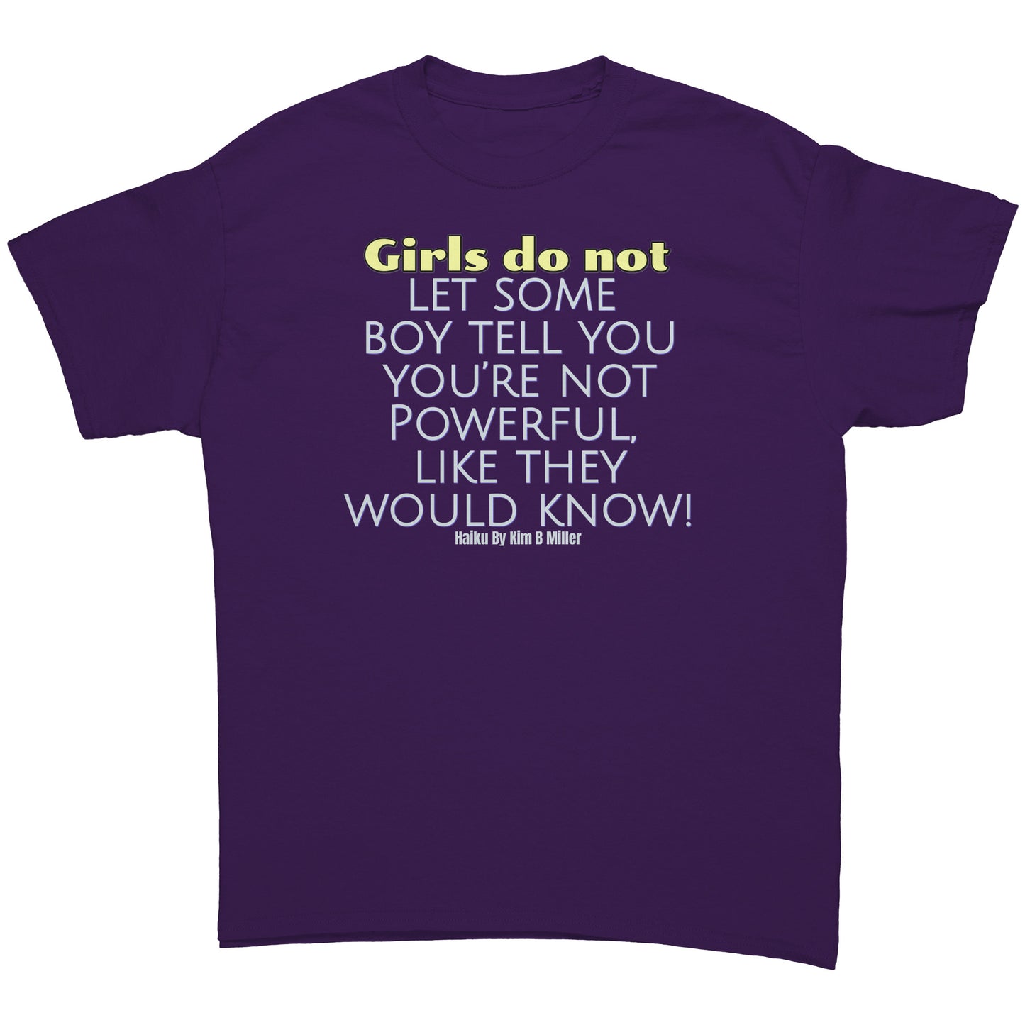 Girls Powerful Gildan Men's Shirt