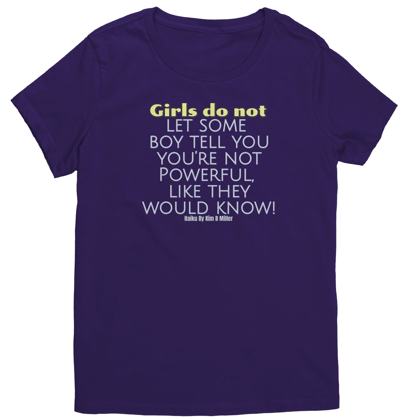 Girls Powerful Haiku District Women's Shirt
