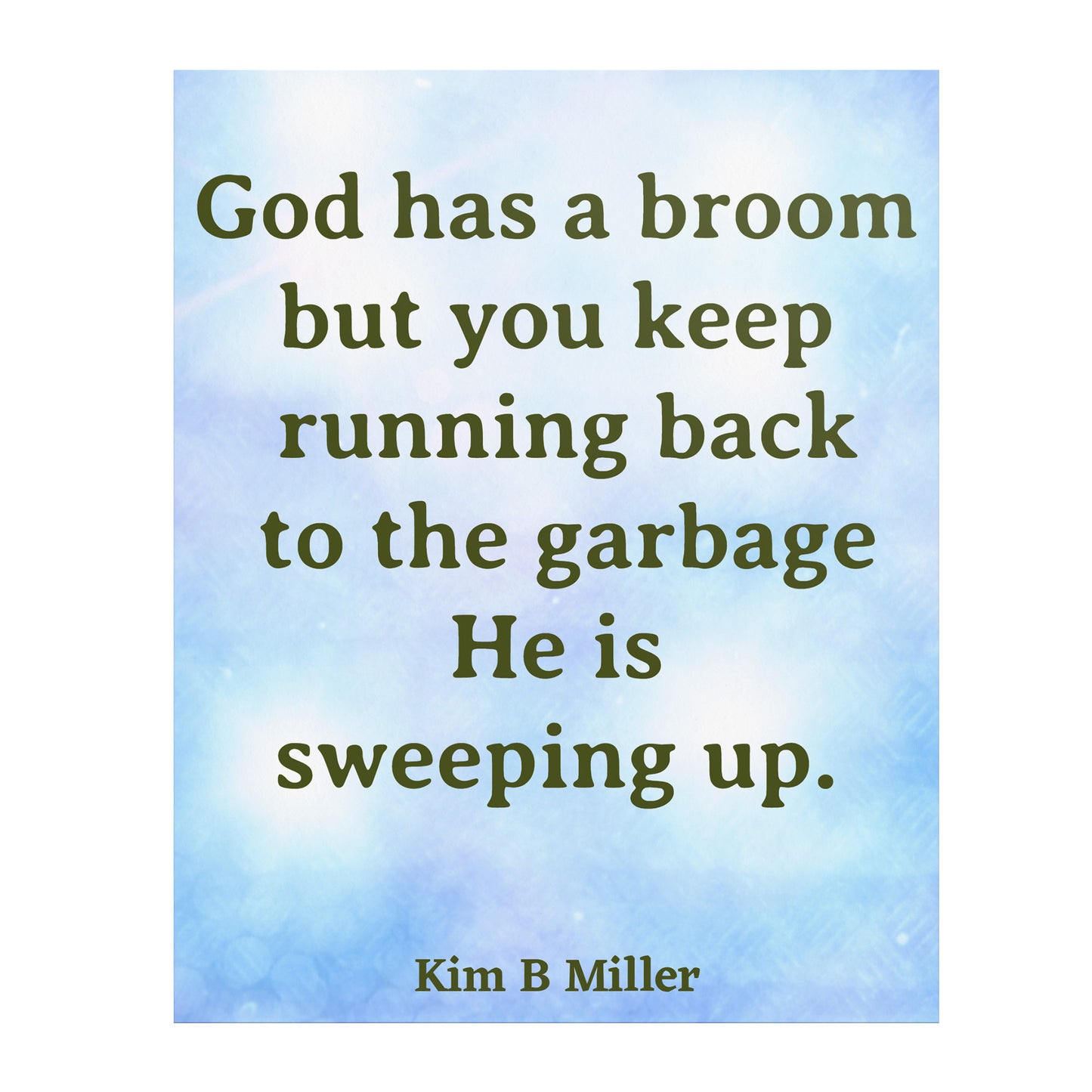 God Broom Poster: 8" x 10"