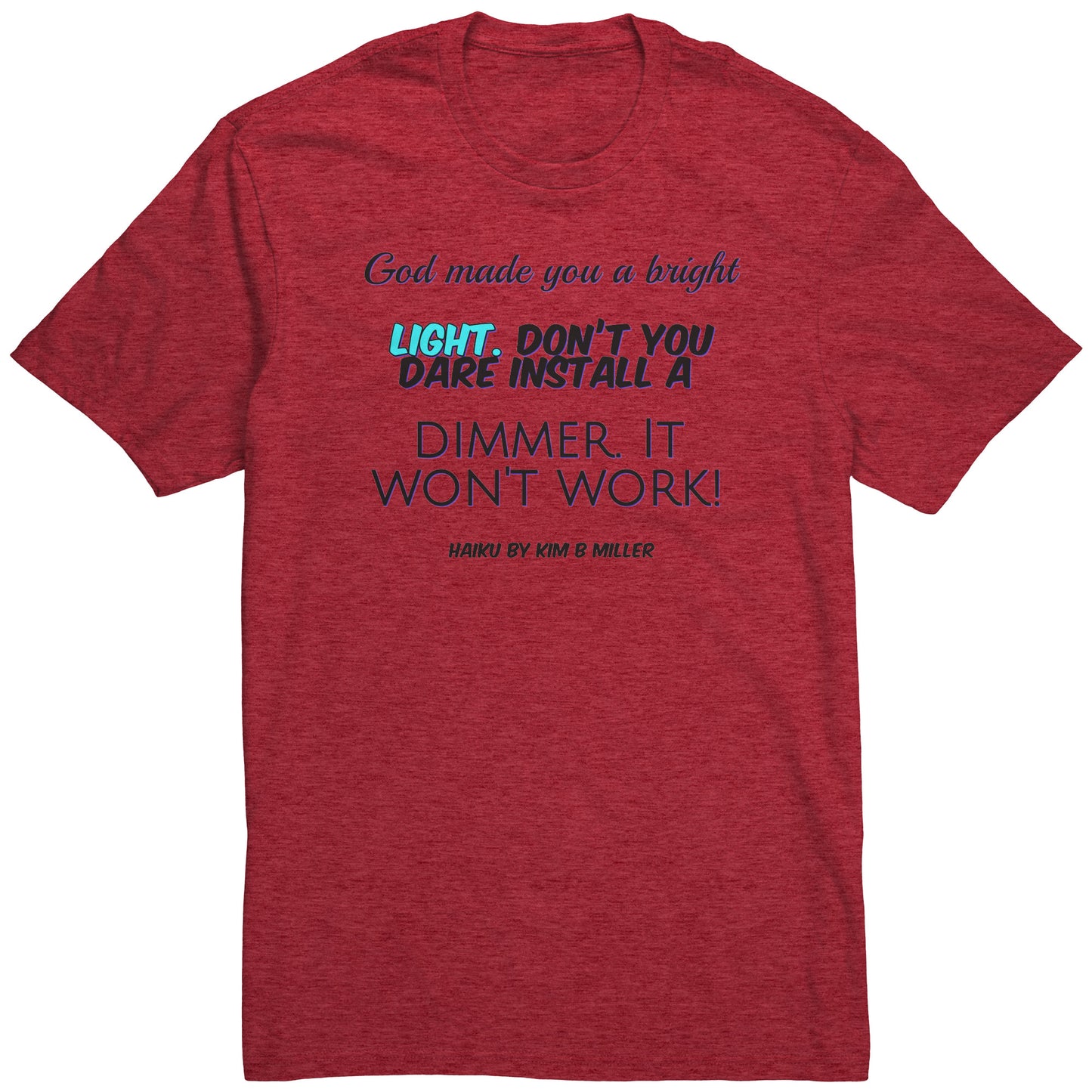 God Dimmer District Men's Shirt