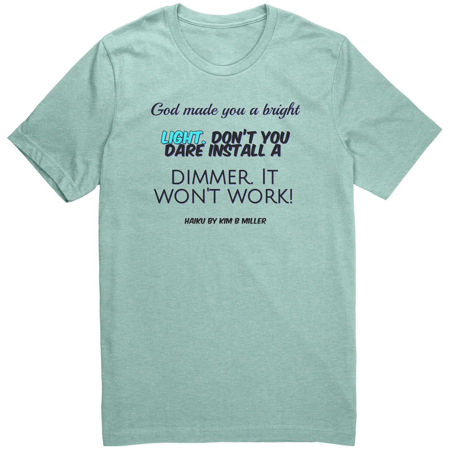 God Dimmer Haiku Canvas Unisex Shirt