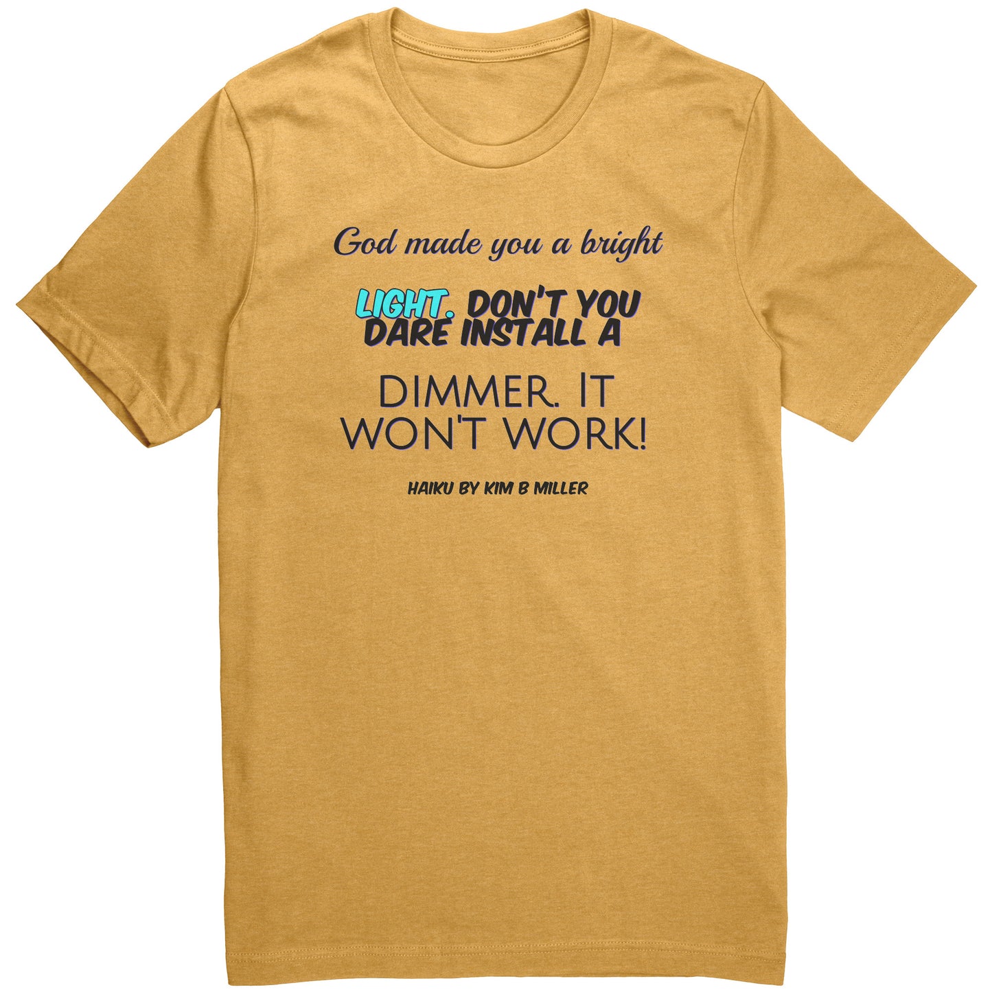 God Dimmer Haiku Canvas Unisex Shirt