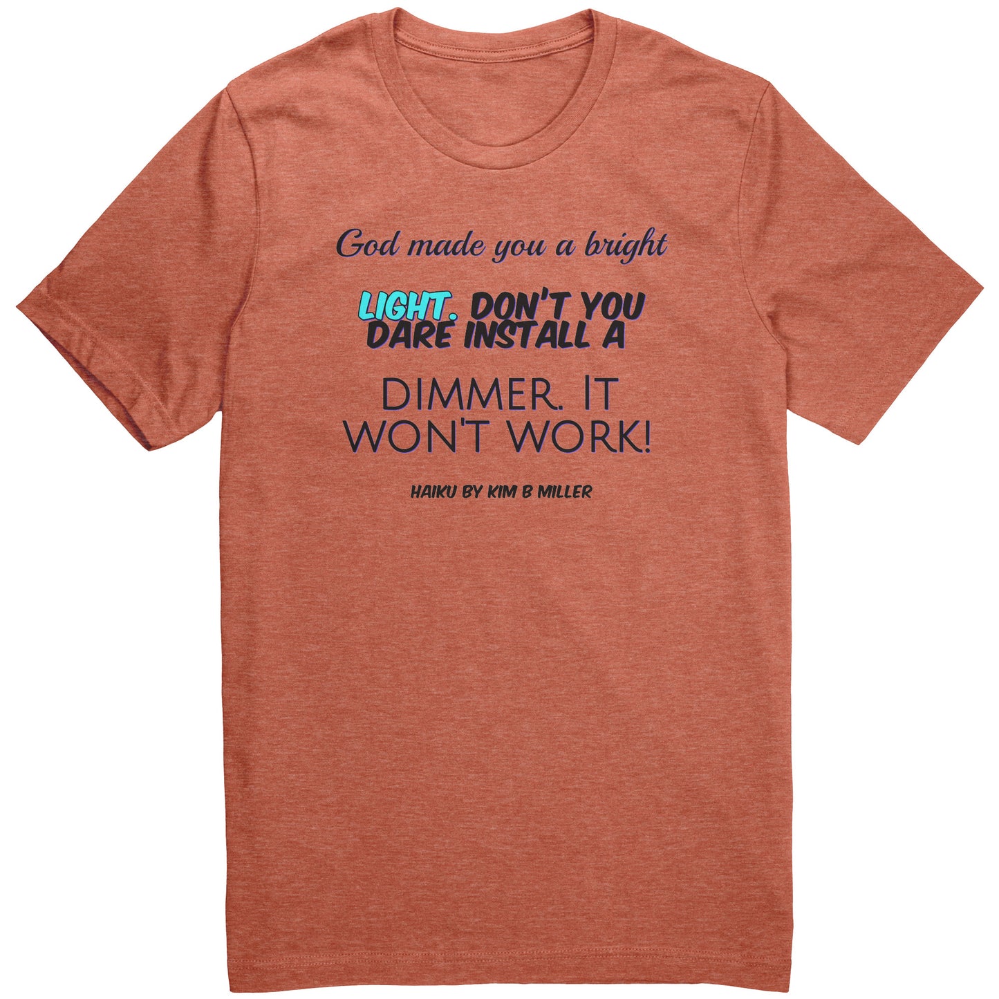 God Dimmer Haiku Canvas Unisex Shirt