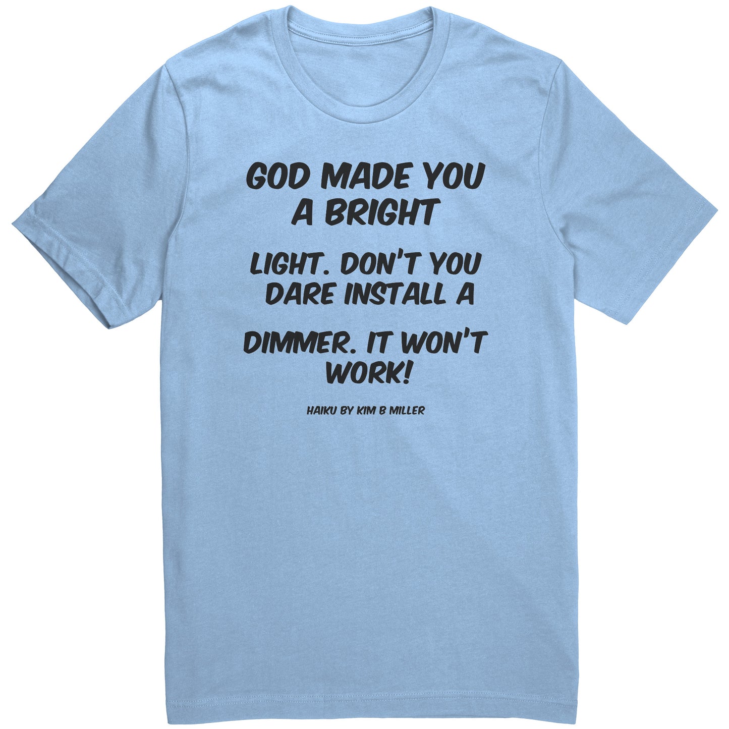 Haiku: God Bright Light Canvas Unisex Shirt