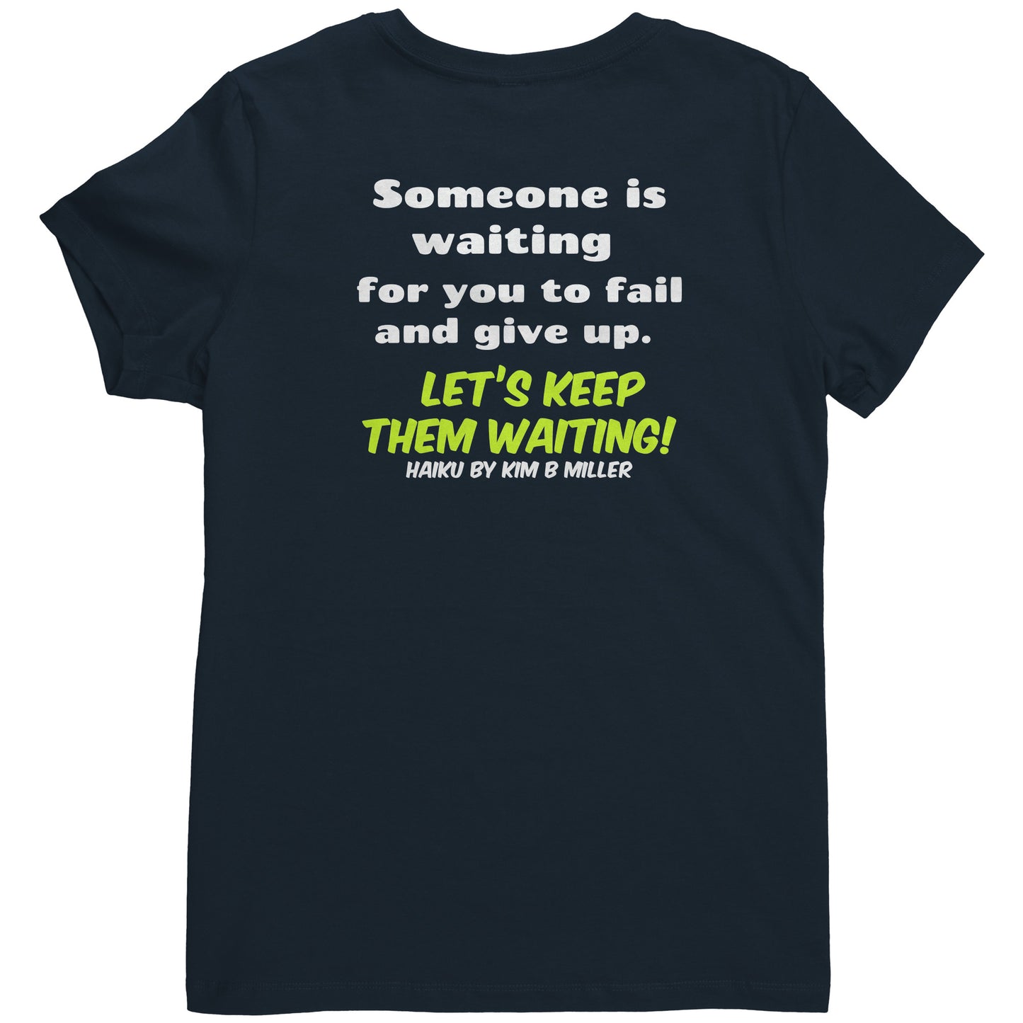 Haiku Keep Waiting, District Women's V-Neck (Both Sides)