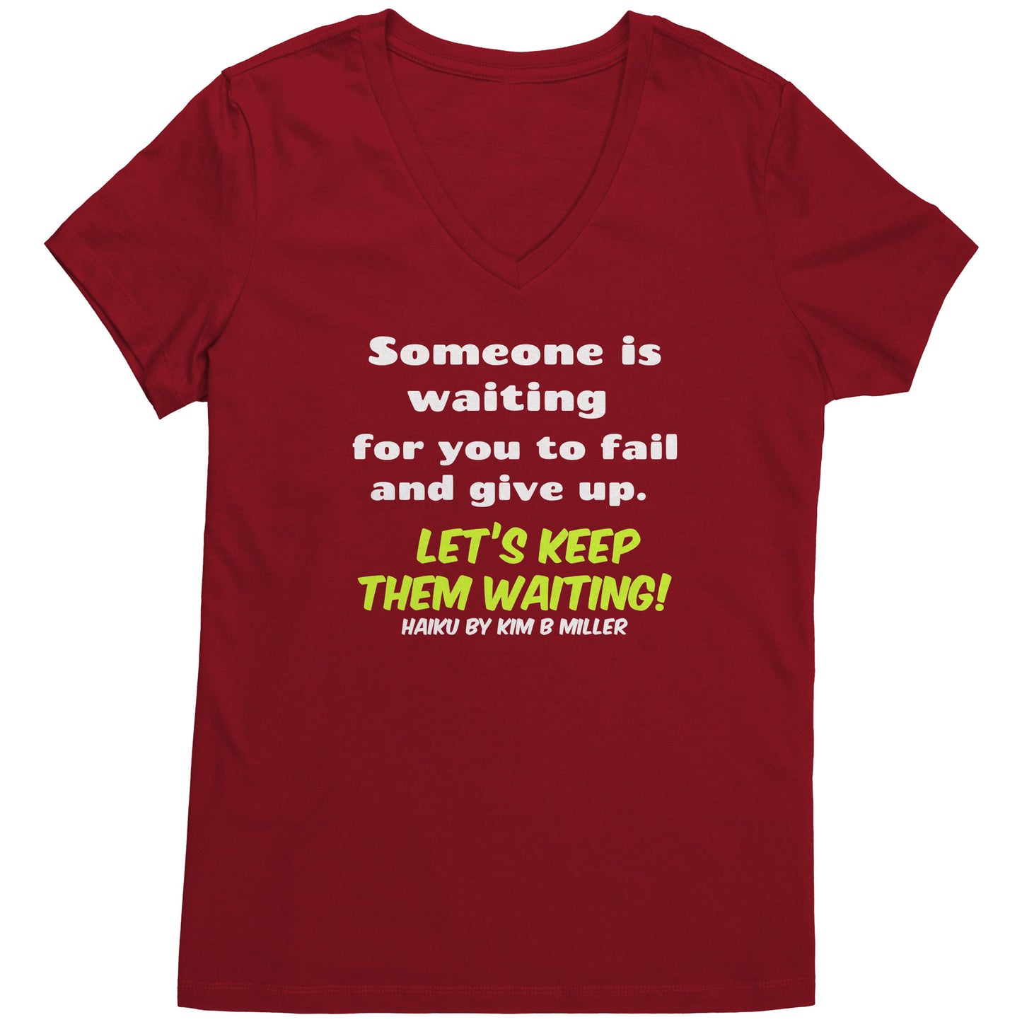 Haiku Keep Waiting, District Women's V-Neck (Both Sides)