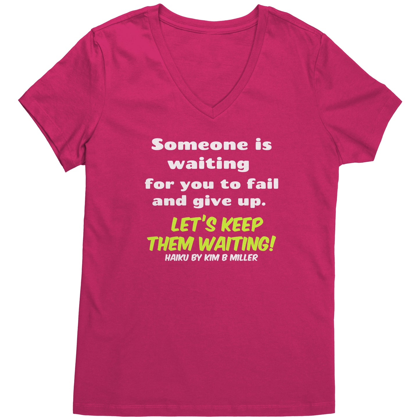 Haiku Keep Waiting, District Women's V-Neck (Both Sides)