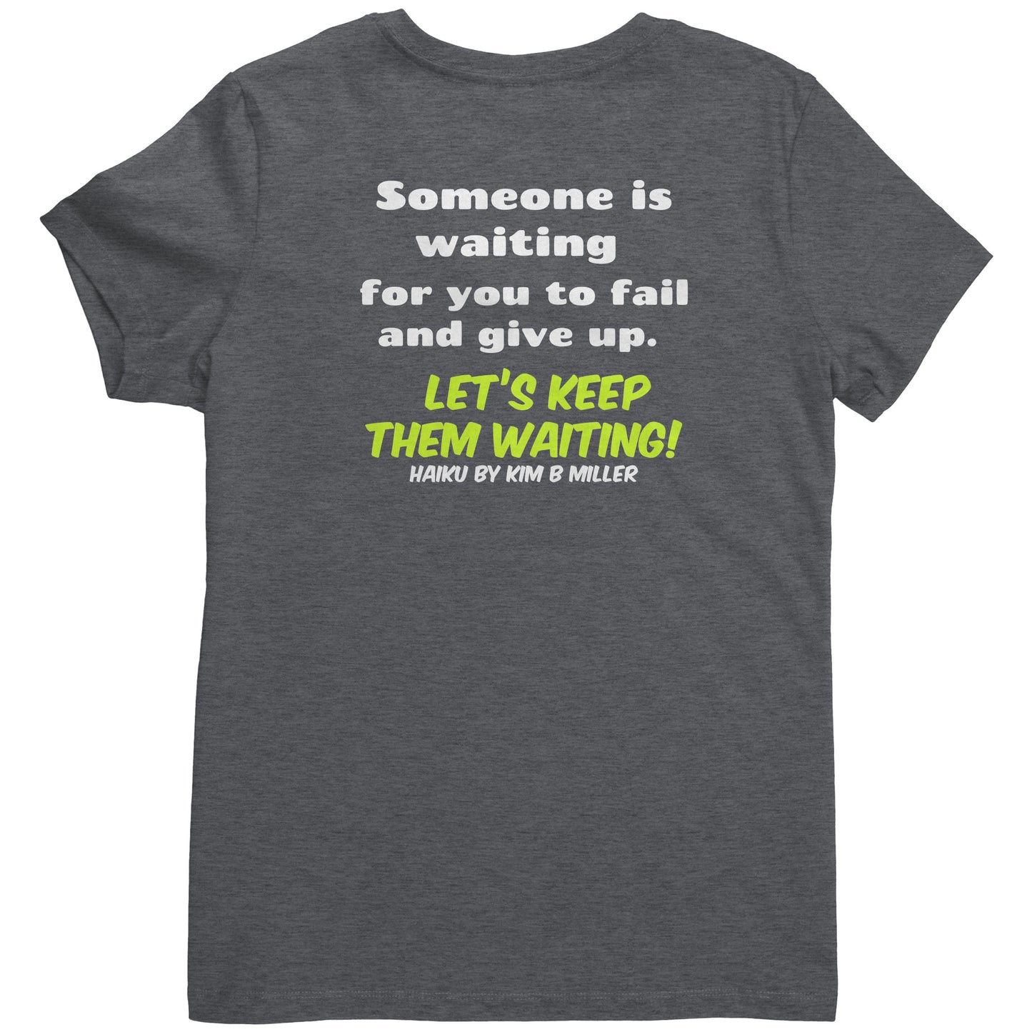 Haiku Keep Waiting, District Women's V-Neck (Both Sides)
