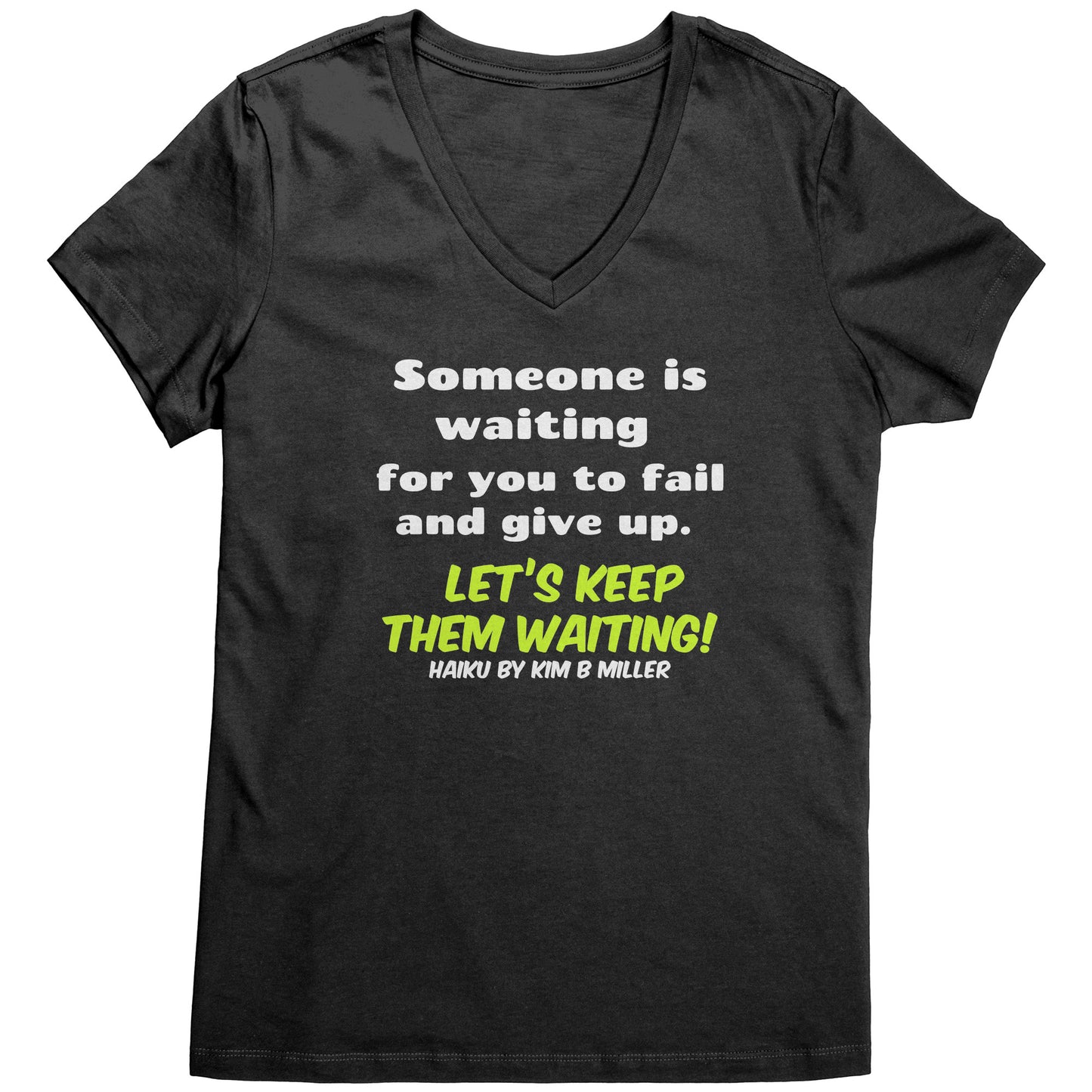 Haiku Keep Waiting, District Women's V-Neck (Both Sides)