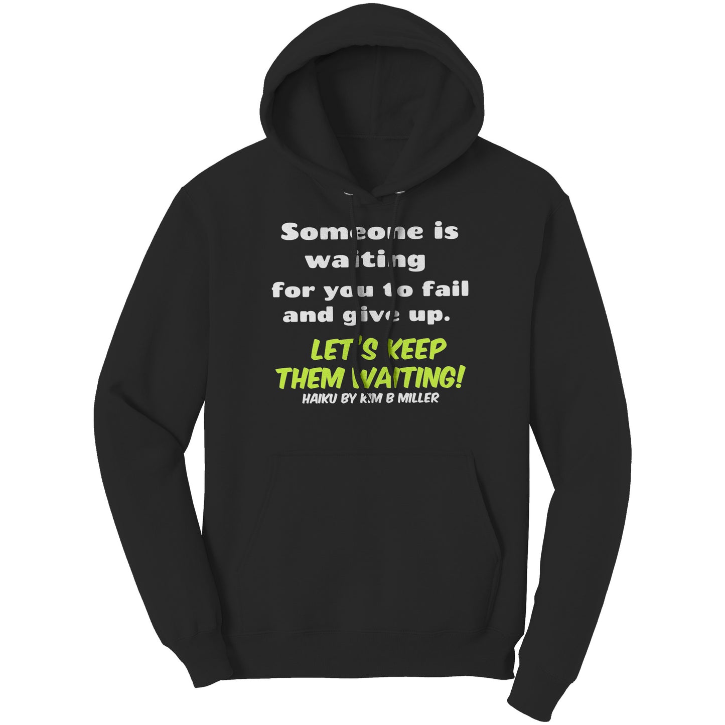 Haiku Keep Waiting Port & Co Hoodie