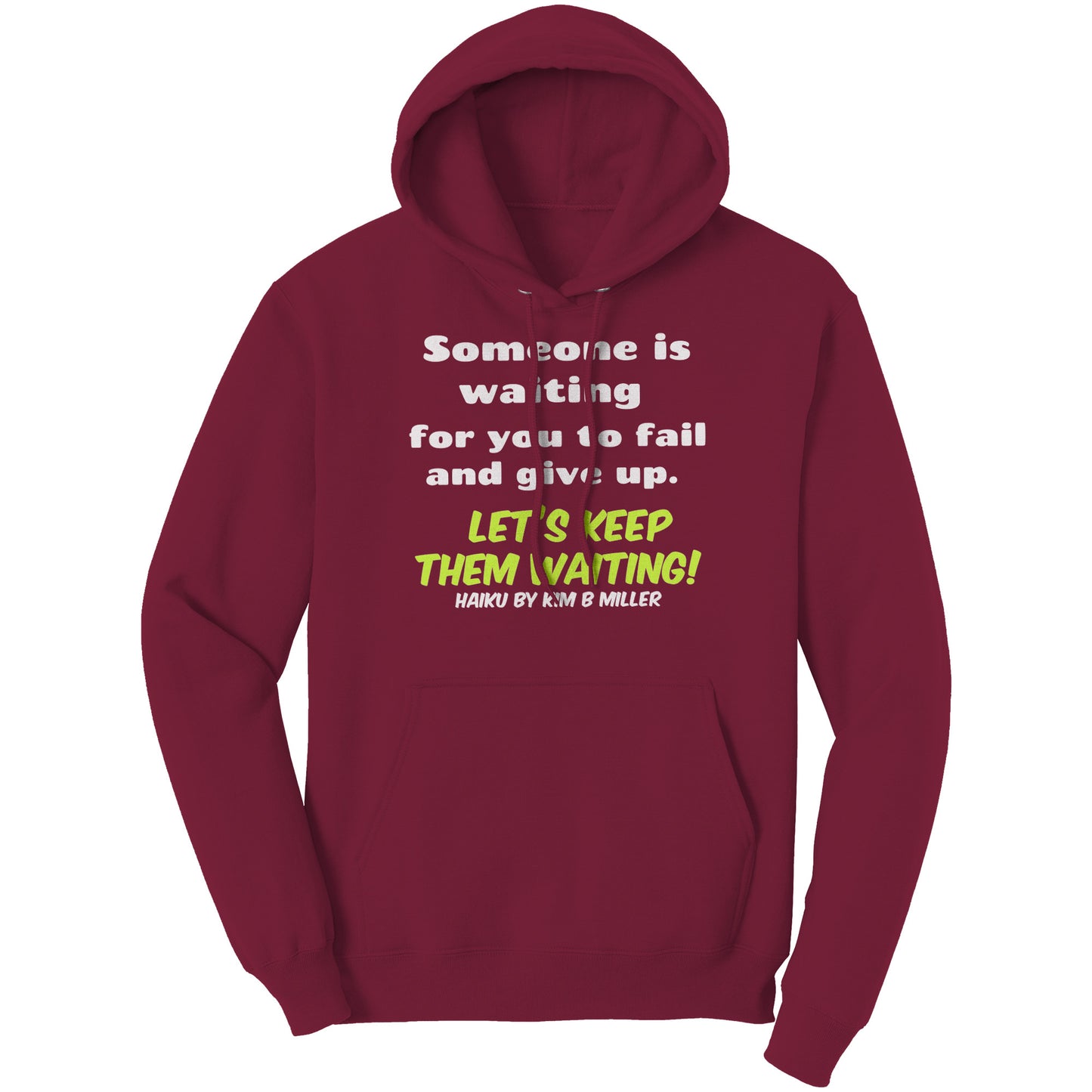 Haiku Keep Waiting Port & Co Hoodie