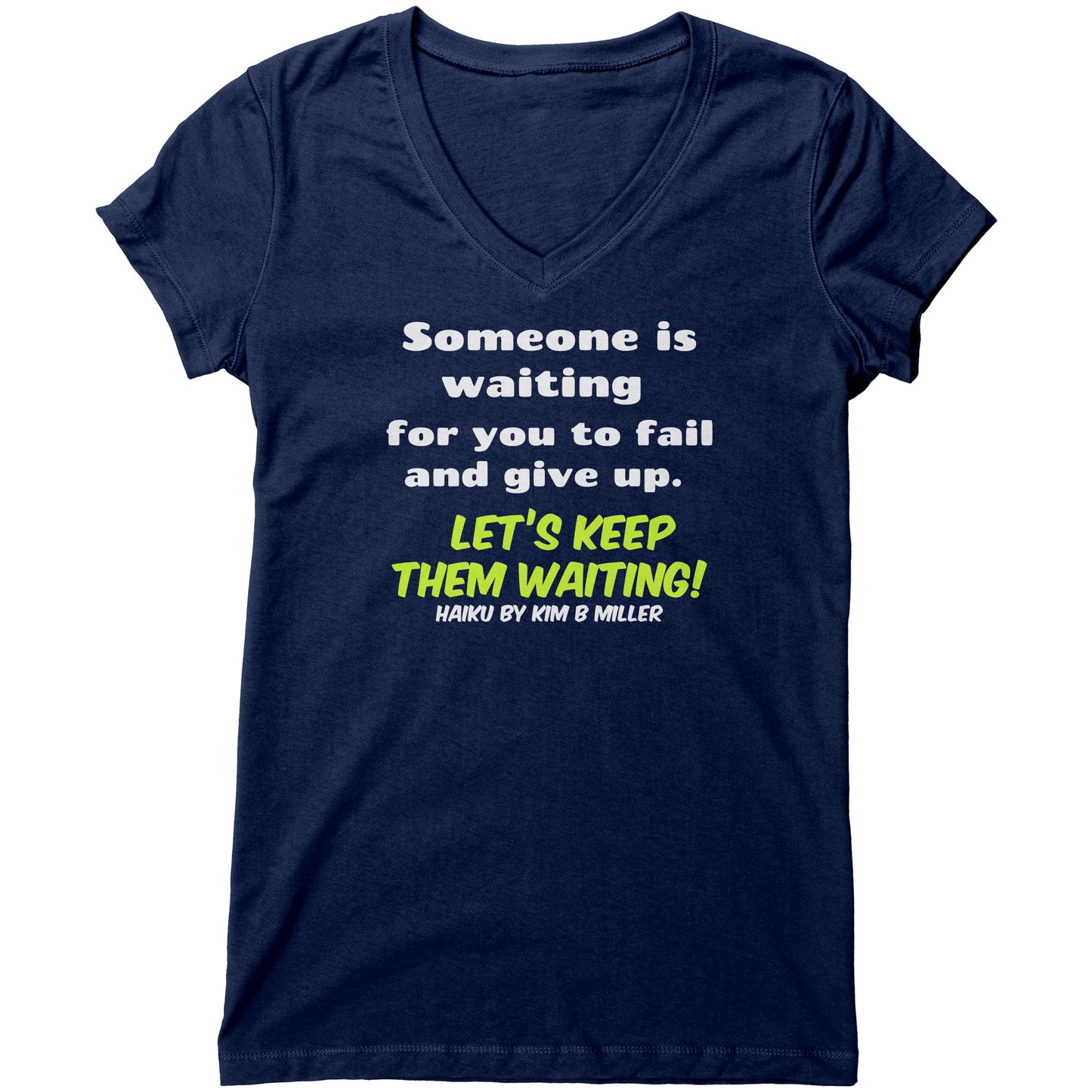 Haiku Keep Waiting, Bella Women's V-Neck(Both Sides)