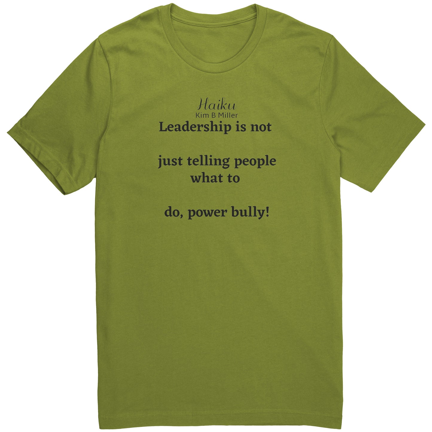 Leadership Haiku: Canvas Unisex Shirt (Both Sides)