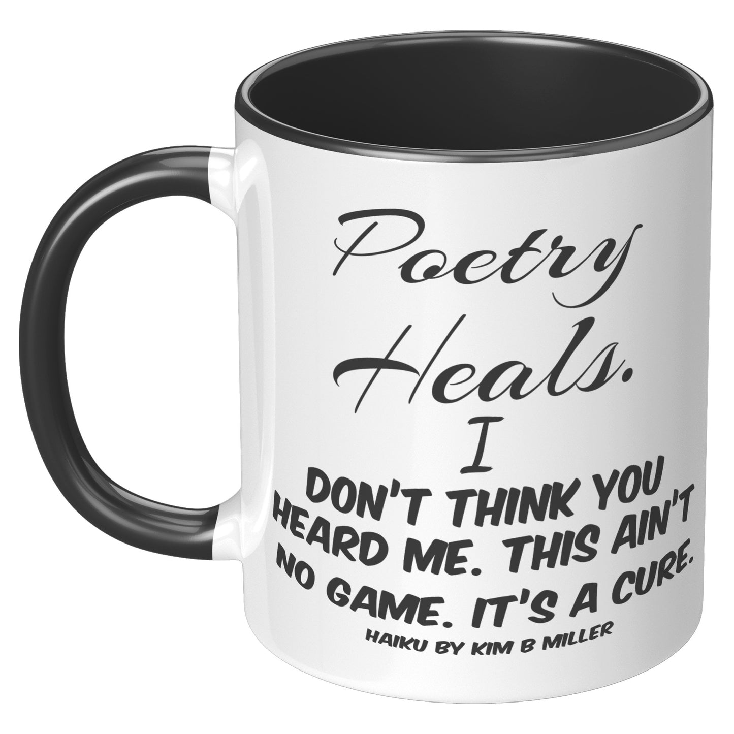 Haiku Poetry Heals Accent Mug