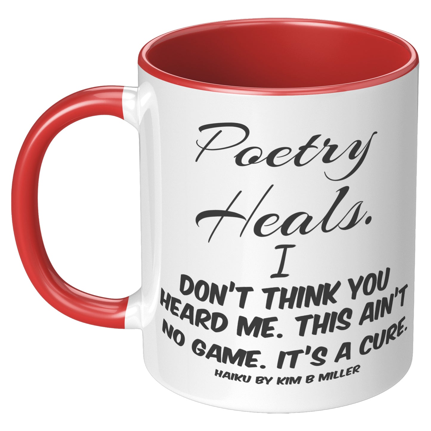 Haiku Poetry Heals Accent Mug